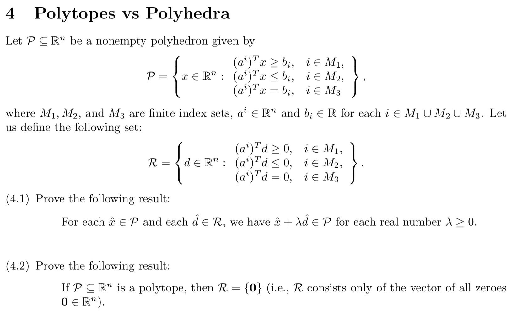 Solved 4 Polytopes vs Polyhedra Let P⊆Rn be a nonempty