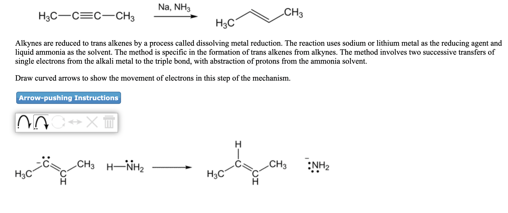 Solved Na, NH3 H3C—C=C—CH3 CH3 H3C Alkynes are reduced to | Chegg.com