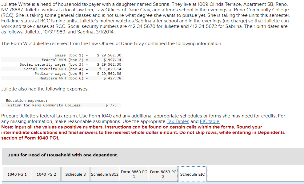Juliette White is a head of household taxpayer with a daughter named Sabrina. They live at 1009 Olinda Terrace, Apartment \( 