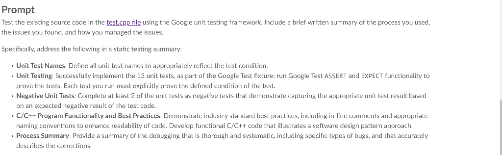 Solved Hello, I need help using Google Test to write tests | Chegg.com