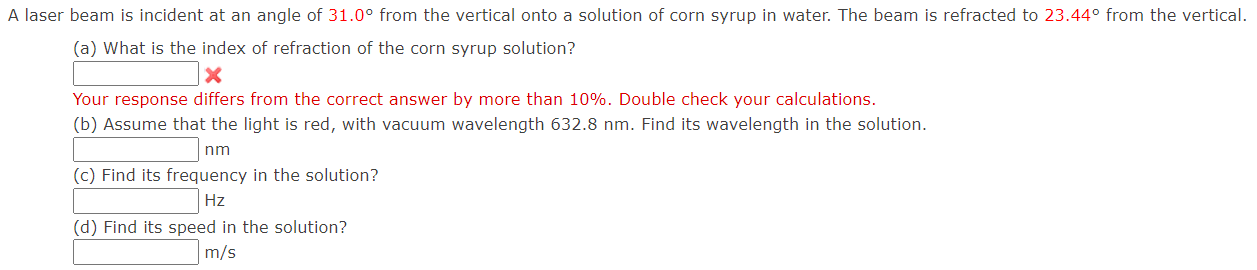 Solved A laser beam is incident at an angle of 31.0° ﻿from | Chegg.com