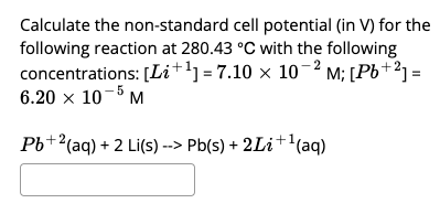 Solved Calculate the non-standard cell potential (in V) for | Chegg.com