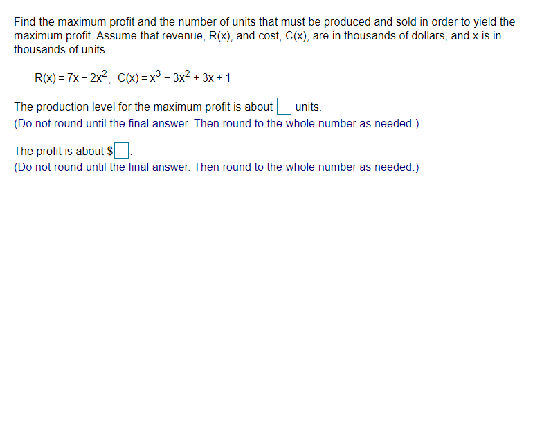 Solved Find the maximum profit and the number of units that | Chegg.com