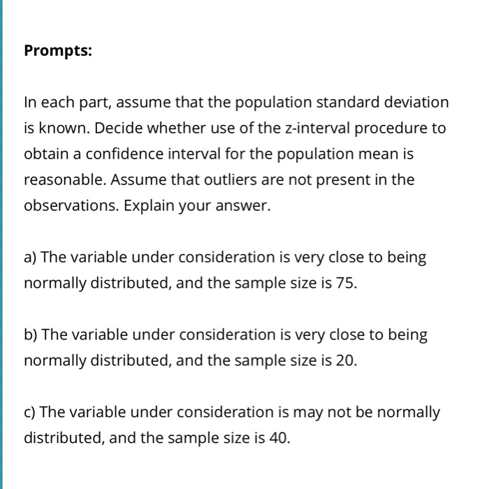 Solved Prompts: In each part, assume that the population | Chegg.com