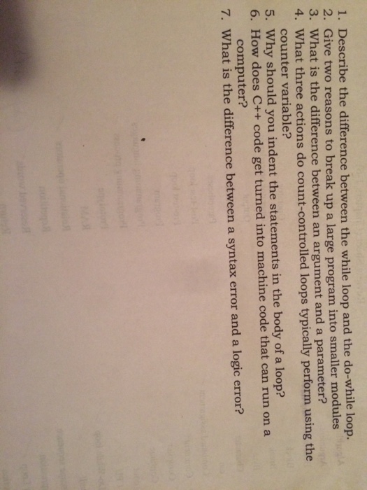 Solved 1. Describe the difference between the while loop and | Chegg.com