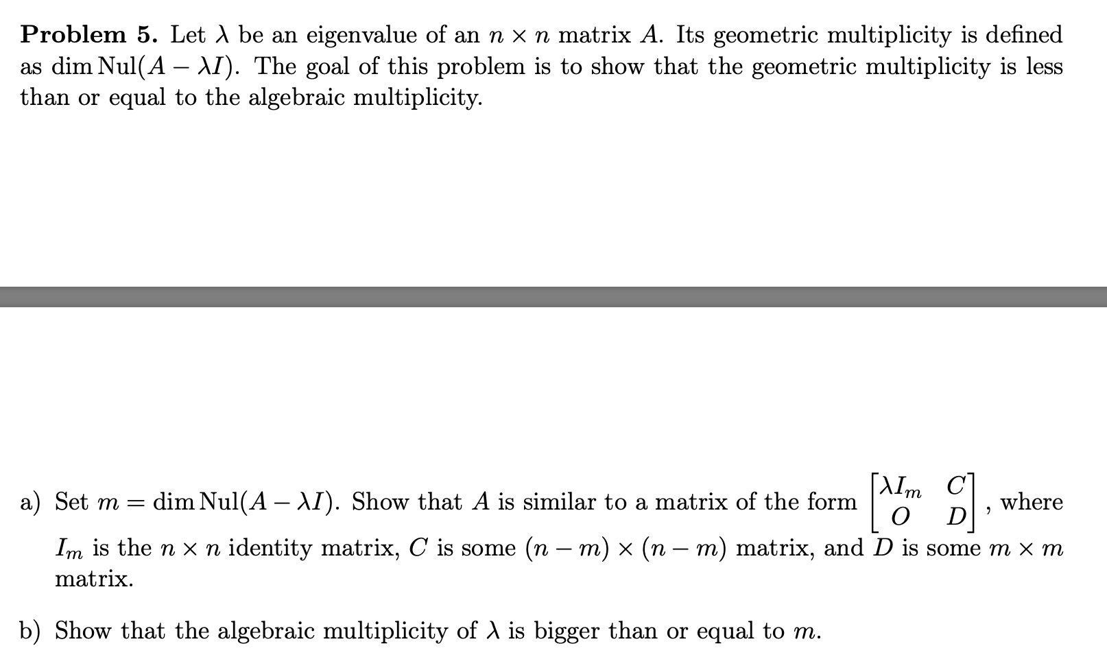 Solved 7. Given AE M. (F), let B the n x n matrix whose (i