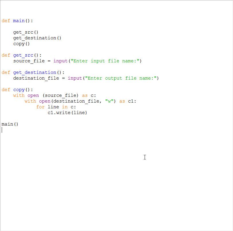 Solved def main(): get_src) get destination () copy ) def | Chegg.com