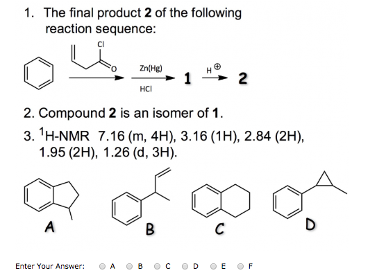 Solved 1. The final product 2 of the following reaction | Chegg.com