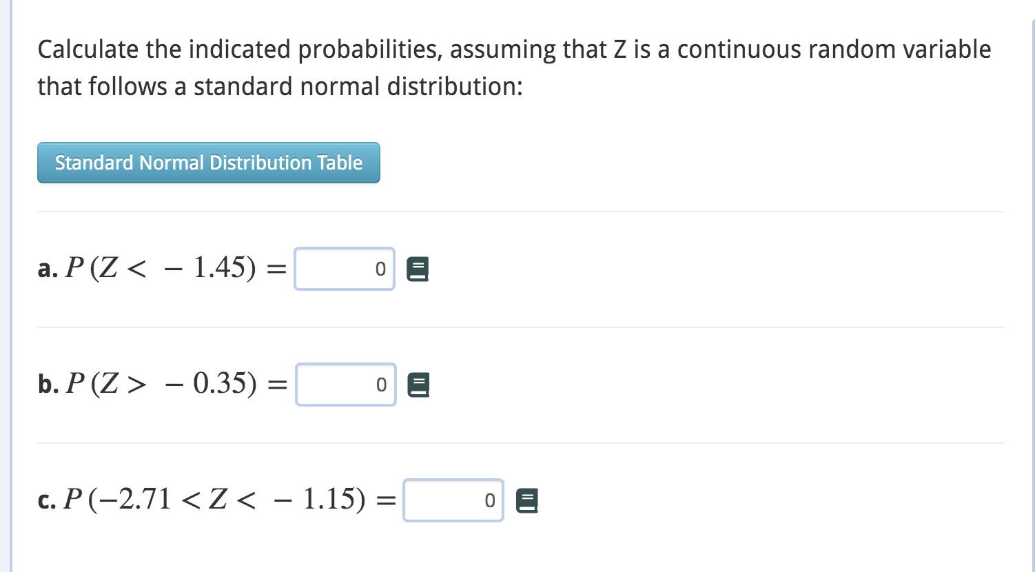 Solved Find the zvalues corresponding to the given measures