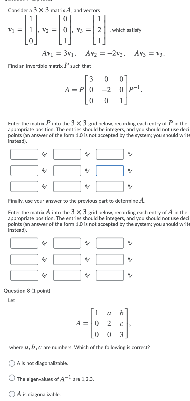 Solved Consider A 3 X 3 Matrix A And Vectors To Vi 1 Chegg Com