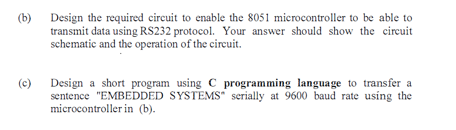 Solved (b) Design The Required Circuit To Enable The 8051 | Chegg.com