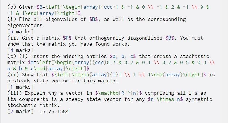 Solved (b) Given $B=\left[\begin{array}{ccc}1 & -1 & 0 1 -1 | Chegg.com