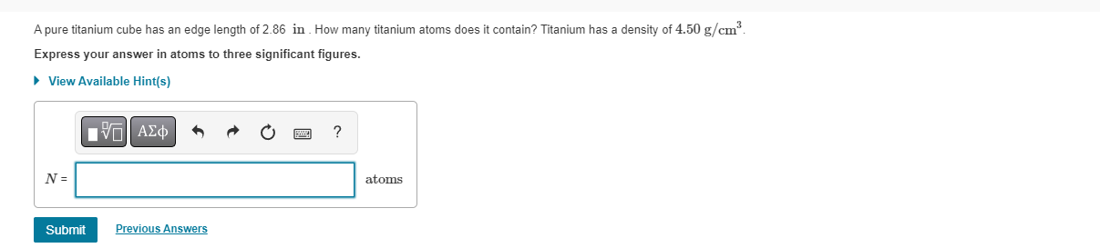 Solved A pure titanium cube has an edge length of 2.86 in . | Chegg.com