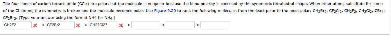 Solved The Four Bonds Of Carbon Tetrachloride Ccl4 Are 1357