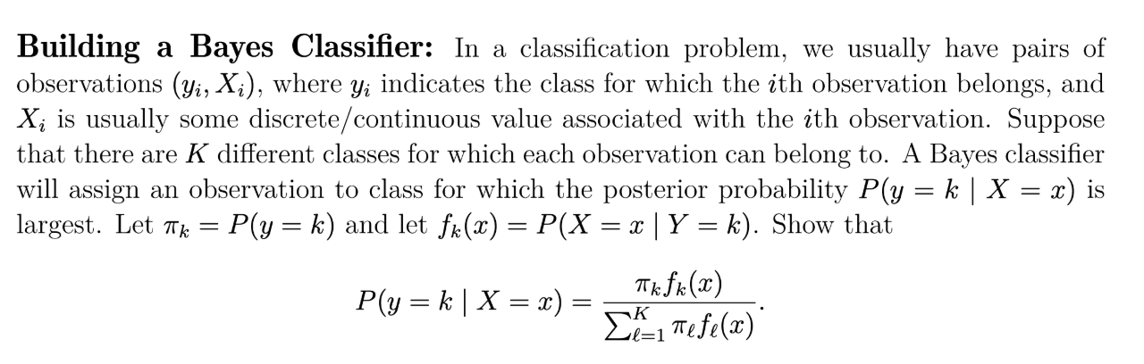 Solved Building a Bayes Classifier: In a classification | Chegg.com