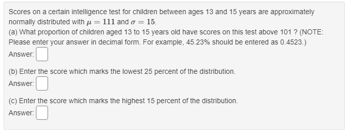 Solved Scores on a certain intelligence test for children | Chegg.com