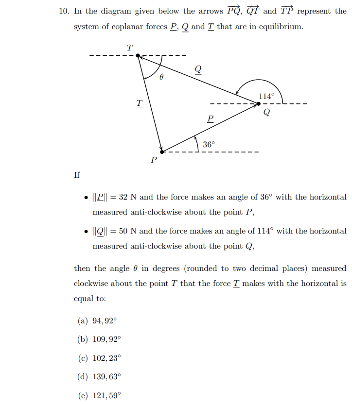 Solved 10. In the diagram given below the arrows PQ,QT and | Chegg.com