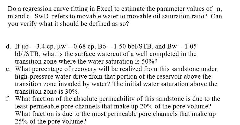 Solved The following relative permeability data were | Chegg.com