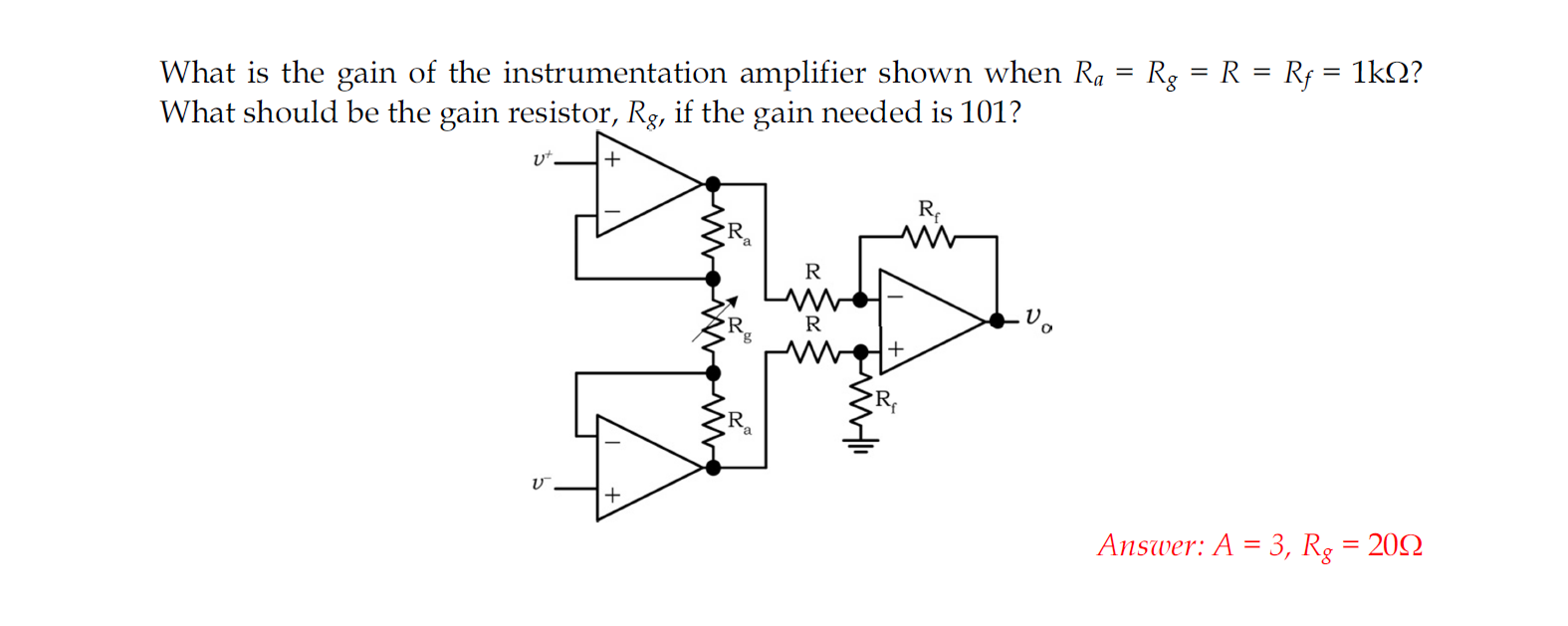 Solved = = = What is the gain of the instrumentation | Chegg.com