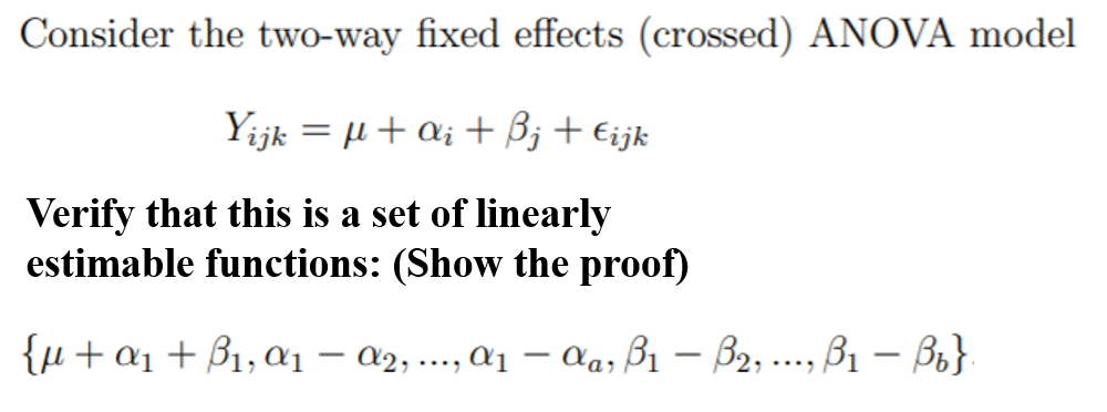 Solved Consider the two-way fixed effects (crossed) ANOVA | Chegg.com