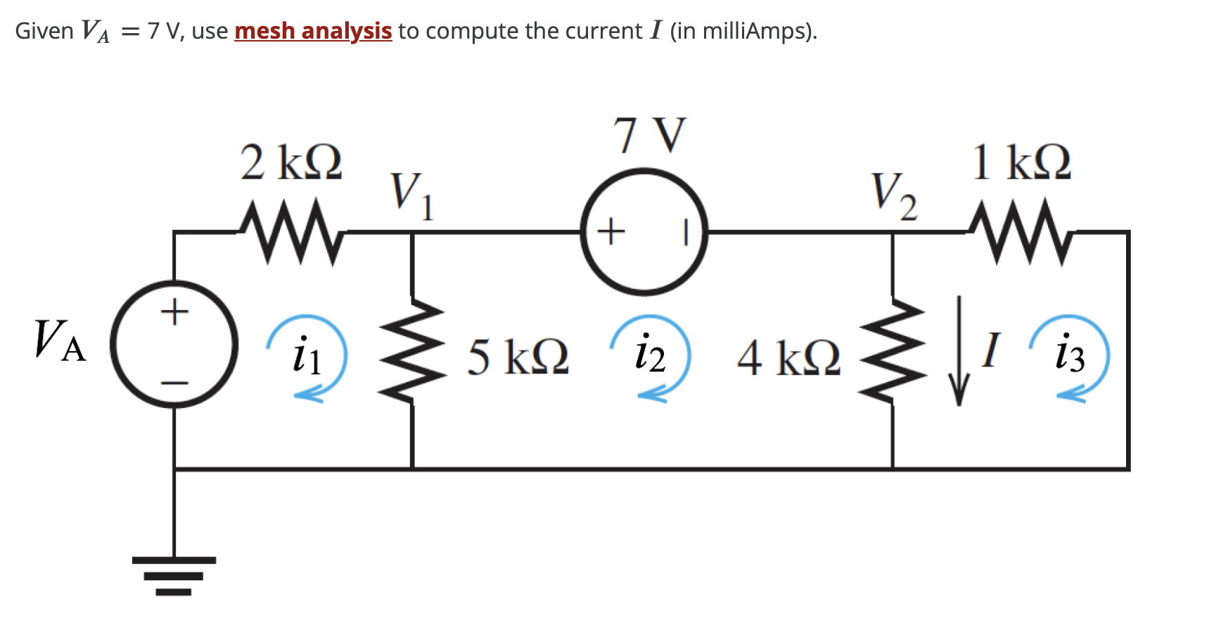 Solved Given VA=7 V, use mesh analysis to compute the | Chegg.com