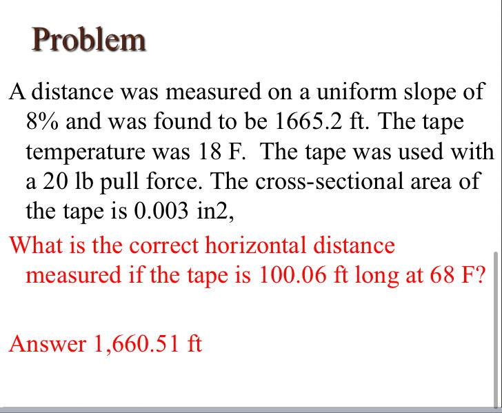 solved-problem-a-distance-was-measured-on-a-uniform-slope-of-chegg