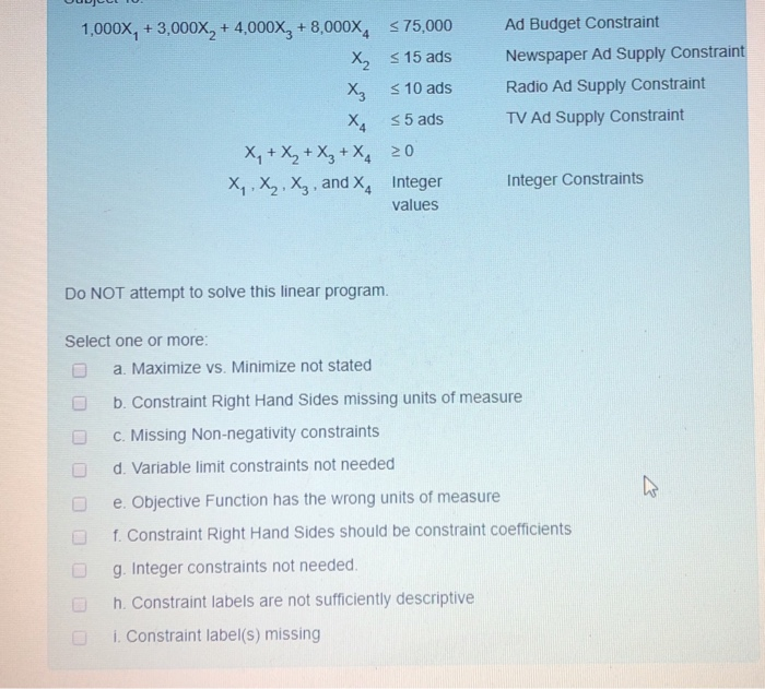 Solved Below is a Linear Programming problem scenario and | Chegg.com