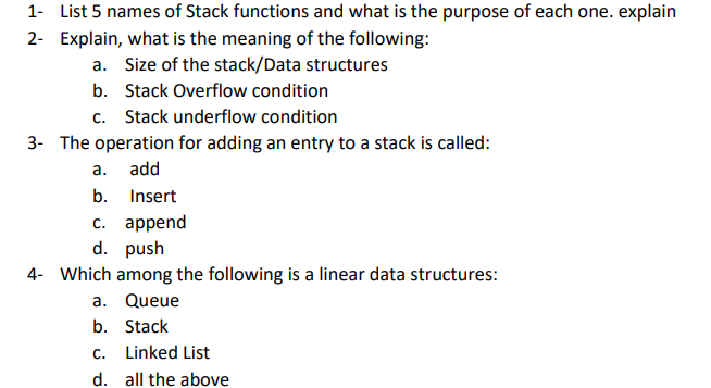Solved 1- List 5 names of Stack functions and what is the | Chegg.com