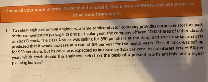 Solved Show all your work in order to receive full cred it. | Chegg.com