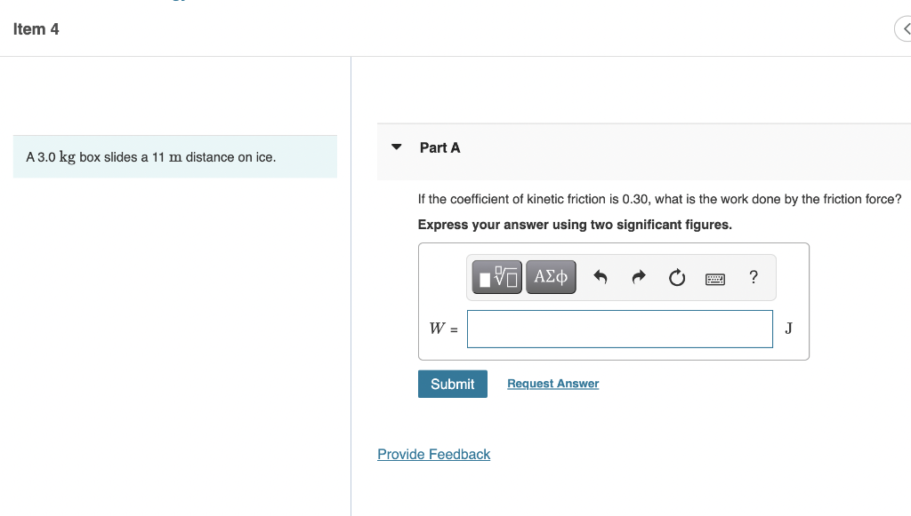 Solved Item 4 Part A A 3.0 kg box slides a 11 m distance on | Chegg.com