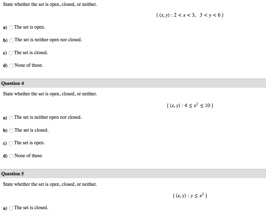 Solved State whether the set is open, closed, or neither. | Chegg.com