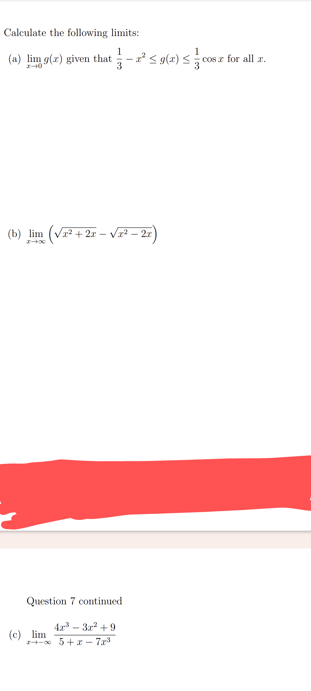 Solved Calculate The Following Limits: (a) Limx→0g(x) Given | Chegg.com