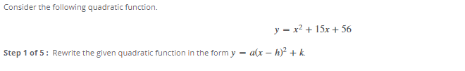 Solved Consider The Following Quadratic Function. Step 1 Of | Chegg.com