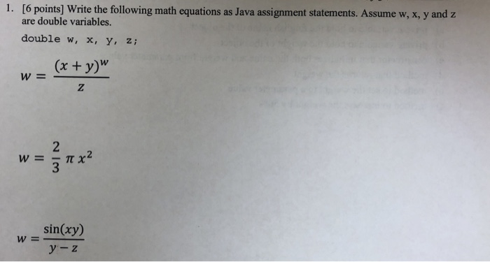 write java assignment statements to evaluate the following equations