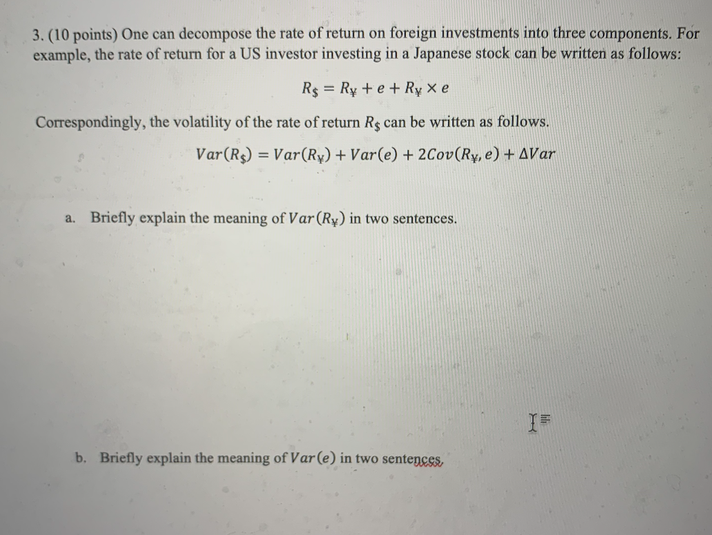 Solved 3 10 Points One Can Decompose The Rate Of Retur Chegg Com