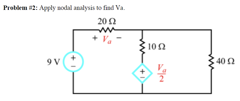 Solved Problem \#2: Apply nodal analysis to find Va. | Chegg.com