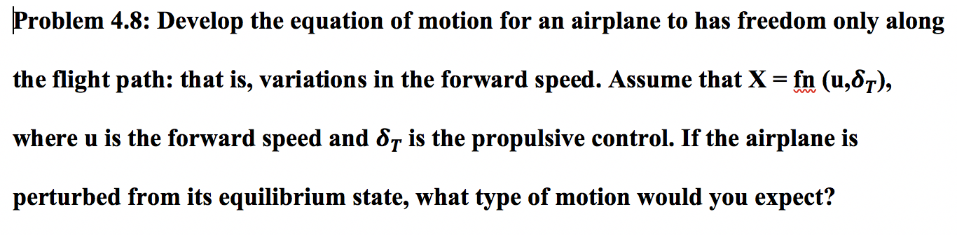 Solved Problem 4.8: Develop the equation of motion for an | Chegg.com