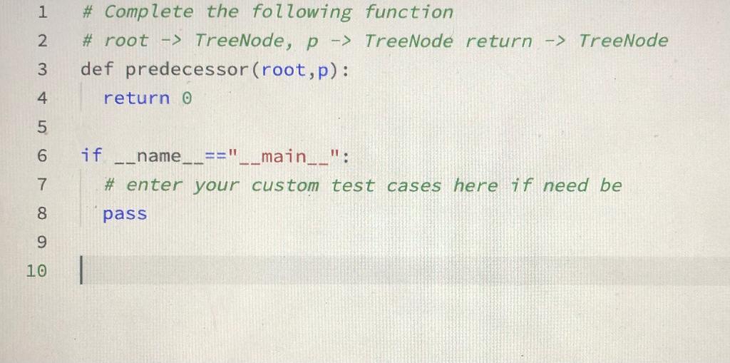 Solved 1 In Order Predecessor Given A Binary Search Tree