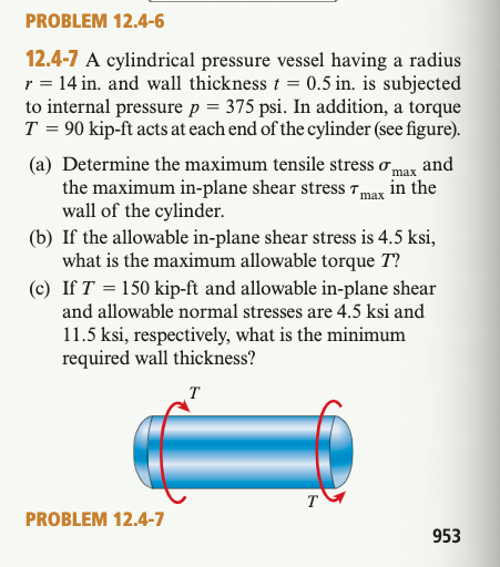 Solved PROBLEM 12.4-6 12.4-7 A cylindrical pressure vessel | Chegg.com