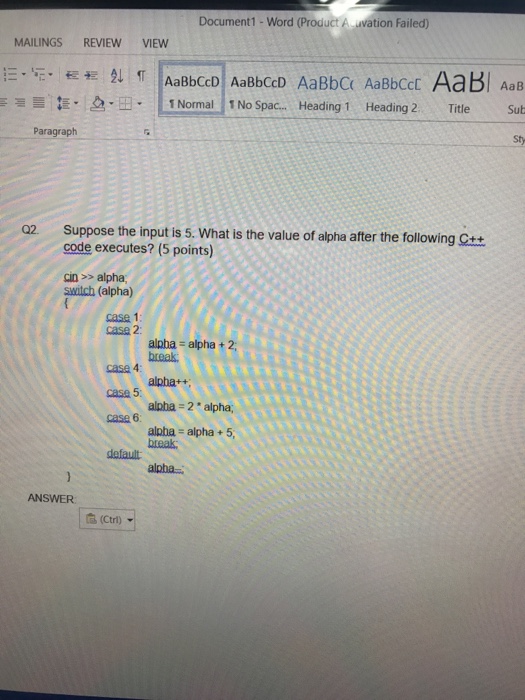 Solved Suppose the input is 5. What is the value of alpha | Chegg.com