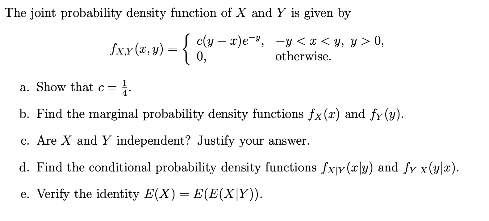 Solved The joint probability density function of X and Y is | Chegg.com