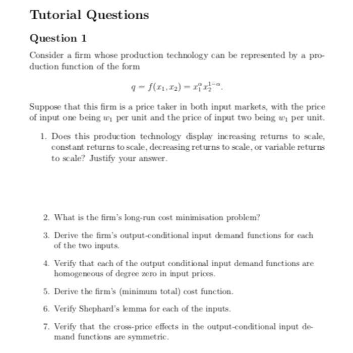 Solved Question 1Consider a firm whose production technology | Chegg.com