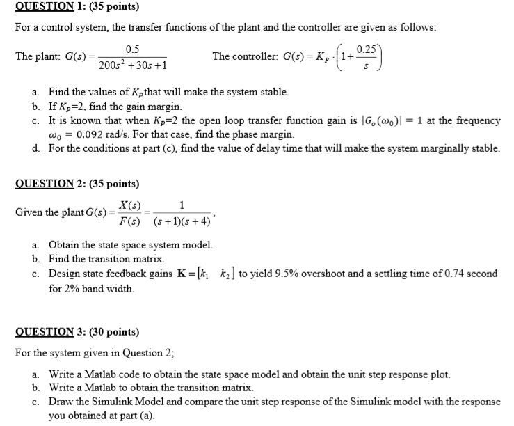 Solved Question 1 35 Points For A Control System The Chegg Com