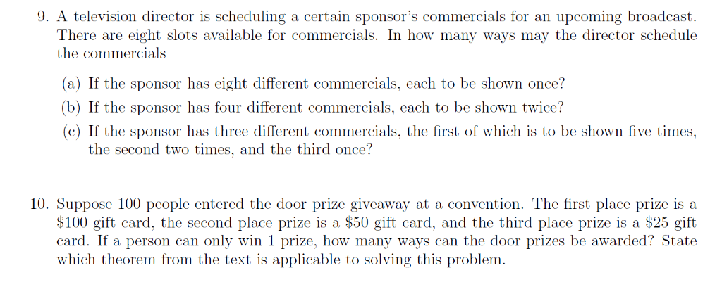 Solved 9. A television director is scheduling a certain | Chegg.com