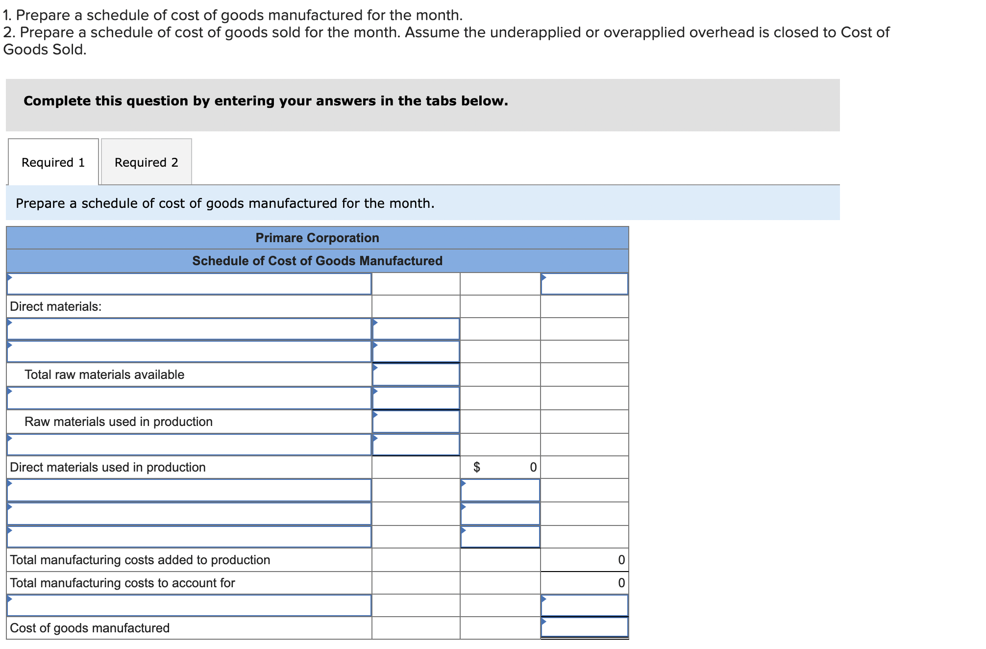 Solved Prepare a schedule of cost of goods manufactured for | Chegg.com