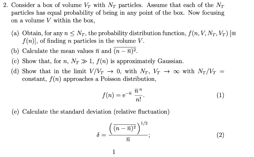 2 Consider A Box Of Volume V With Ni Particles Chegg Com