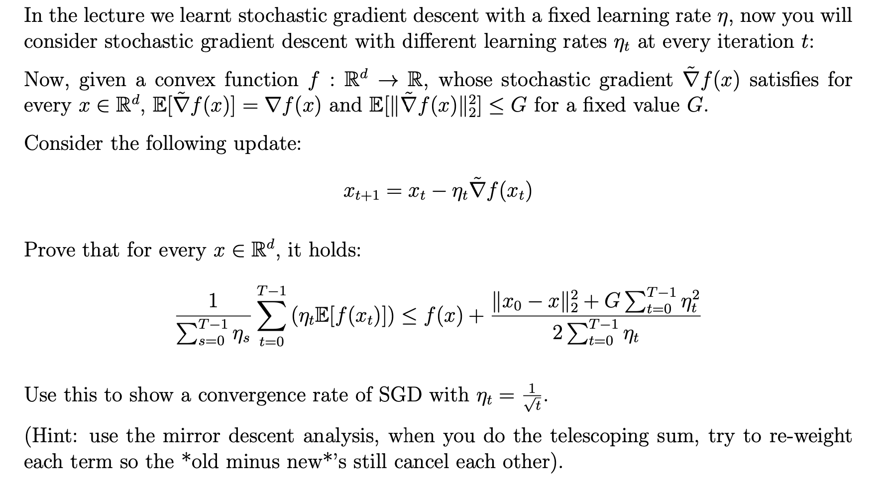 Solved . - In The Lecture We Learnt Stochastic Gradient | Chegg.com