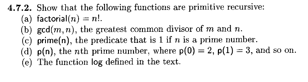 Solved 4.7.2. Show that the following functions are | Chegg.com