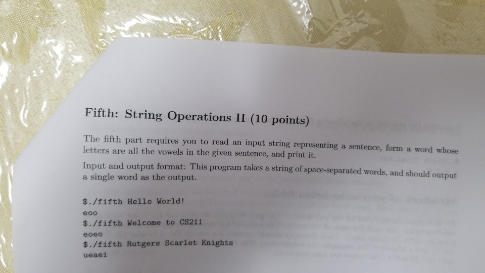 Solved Fifth: String Operations II (10 points) The fifth | Chegg.com