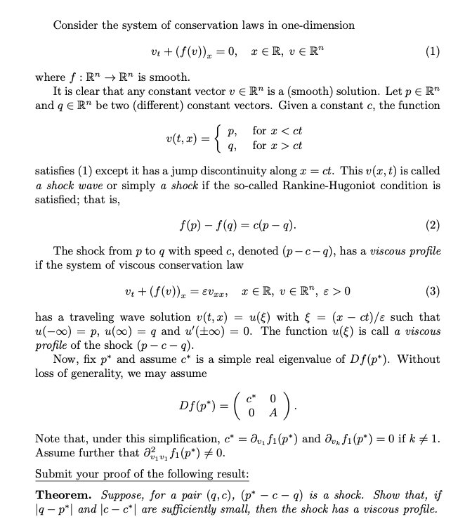 Consider The System Of Conservation Laws In One Di Chegg Com